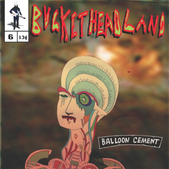 06. Buckethead - Balloon Cement 2012 - cover.jpg