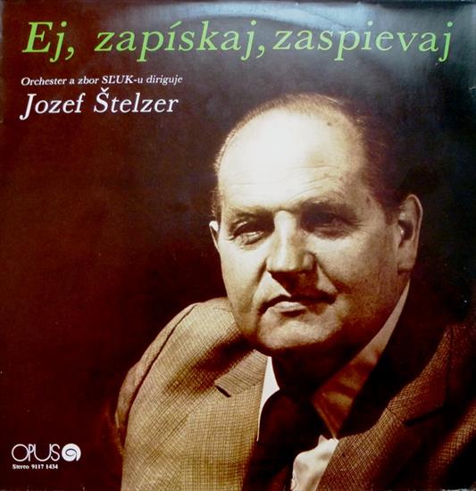 EJ, ZAPSKAJ, ZASPIEVAJ  - orchester a zbor SUK-u vedie  Jozef telzer OPUS, 1983_ Rip vinyl LP - EZZa1.JPG