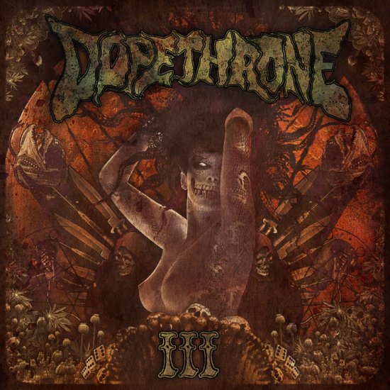 2012 - III - DOPETHRONE - III - Dopethrone3_front_VINCE_B_flat_FINAL.jpg