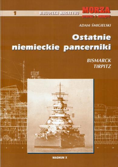 Biblioteczka magazynu MSiO - 01. Ostatnie niemieckie pancerniki okładka.jpg