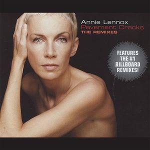 Annie Lennox - Pavement Cracks The Remixes 2003 - Annie Lennox - Pavement Cracks The Remixes 2003.jpeg