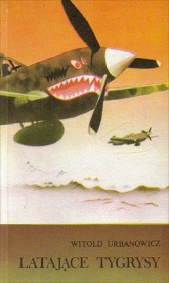 Latające tygrysy - okładka książki - Lubelskie, 1980 rok.jpg