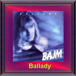 Bajm - Ballady-1997 - 10-Album-Ballady.jpg