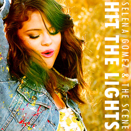 2012 - Selena Gomez  The Scene - Hit The Lights Dave Aude Club Mix - Cover.jpg
