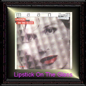 1985 - Lipstick On The Glass marsan14BWM.Rmx - 7-Album-Lipstick On The Glass.jpg