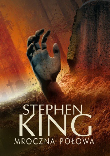 2016-06-13 - Mroczna polowa - Stephen King.jpg