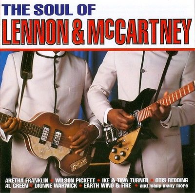 The Soul Of Lennon  McCartney 1995 - Various Artists - The Soul Of Lennon And McCartney CD 1995.jpg