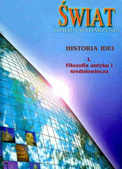 Życie Świata - ZS-Historia idei-T.1-Filozofia antyku i średniowiecza.jpg