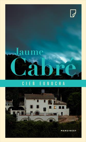 2016-06-13 - Cien eunucha - Jaume Cabre.jpg