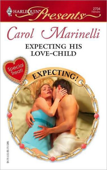 Carol Marinelli - Carol Marinelli - - Expecting His Love-Child1.jpg