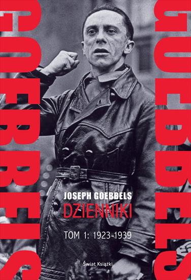 2017-03-12 - Joseph Goebbels Dzienniki Tom 1 1923-1939 - Goebbels Joseph.jpg