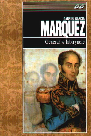 Marquez Gabriel Garcia - General W Labiryncie - MGG-GWL.jpg