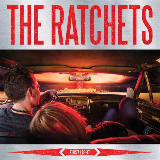 The Ratchets - First Light 2018 FLAC - folder.jpg