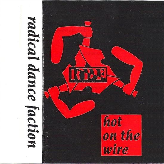 Radical Dance Faction - Hot On The Wire Tape, 1989 - folder.jpg